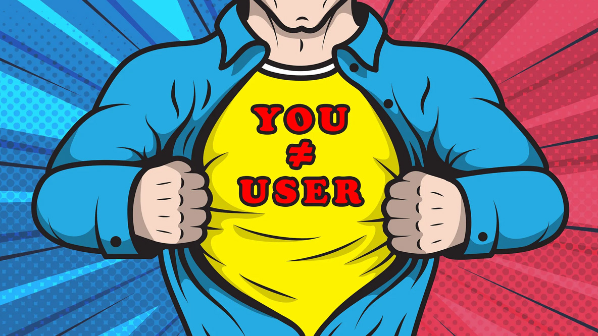 Dear Jimi! Don’t forget! Your opinion ≠ User opinion!